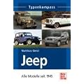 Jeep: Alle Modelle seit 1945