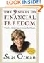 The 9 Steps To Financial Freedom - Practical & Spiritual Steps So You Can Stop Worrying