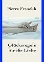 Gl&uuml;cksregeln f&uuml;r die Liebe