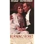 Burning Secret [VHS]