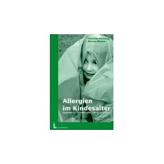 Allergien im Kindesalter. Ratgeber f�r Erzieherinnen, Eltern und Lehrer