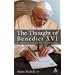 Thought of Pope Benedict XVI: An Introduction to the Theology of Joseph Ratzinger
