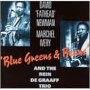 Blue Greens and Beans by David "Fathead" Newman and Marchel Ivery