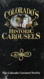 Colorado's Historic Carousels