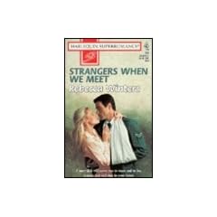 Strangers When We Meet (Harlequin Super Romance No 737)