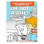 I'm Just a Bill and Lolly, Lolly, Lolly: Two Schoolhouse Rock Classics book cover