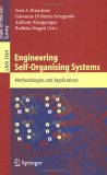 Engineering Self-Organising Systems: Methodologies and Applications (Lecture Notes in Computer Science)
