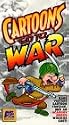 Cartoons Go to War [VHS]