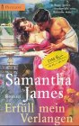 Erf&uuml;ll mein Verlangen - Samantha James