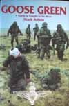 Goose Green : Battle is Fought to be Won