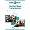 Pandemics and Global Health (Global Issues (Checkmark Books))