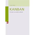Kanban: Mit System zur optimalen Lieferkette
