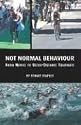 Not Normal Behaviour