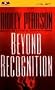 Beyond Recognition (Lou Boldt/Daphne Matthews)