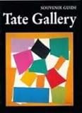 Tate Gallery : souvenir guide