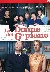 Donne Del Sesto Piano (Le)