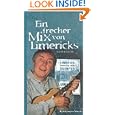 Ein frecher Mix von Limericks. by Hans Knauer