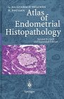 Atlas of Endometrial Histopathology