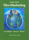 Produkt-Bild: &Ouml;ko-Marketing: Grundlagen. Chancen. Risiken