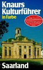Produkt-Bild: Knaurs Kulturf&uuml;hrer in Farbe, Saarland