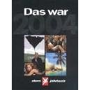 Das war 2004 Stern-Jahrbuch (Stern-Buch) (Gebundene Ausgabe)