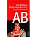 Das Original-Blutgruppenkonzept. Tipps f�r die Blutgruppe AB