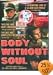 Body Without Soul