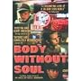 Body Without Soul