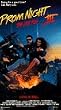 Prom Night III: The Last Kiss [VHS]