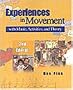 Experiences in Movement With Music, Activities, and Theory