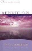 Rendicion: El corazon en paz con Dios: Surrender (Aviva Nuestro Corazon)