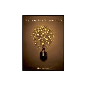 Hal Leonard The Fray How To Save A Life (Piano/Vocal/Chords)