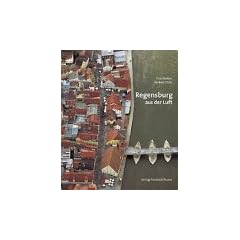Regensburg aus der Luft