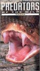 Survival Predators: Snakes [VHS]