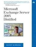 Microsoft Exchange Server 2003 Distilled (Addison-Wesley Microsoft Technology Series)