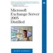 Microsoft Exchange Server 2003 Distilled