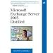 Microsoft Exchange Server 2003 Distilled