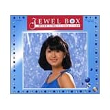 河合奈保子 BOX シングル・コレクション Jewel Box～Naoko Singles Collection