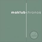 Khronos by Maktub