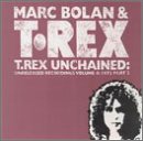 T. Rex Unchained: Unreleased Recordings, Vol. 4: 1973, Pt. 2