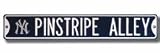 New York Yankees Pinstripe Alley w/New York Logo Steel Street Sign