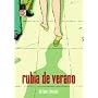 Rubia de Verano