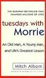 cover of Tuesdays with Morrie. An old man, a young man, and life's greatest lesson (Doubleday) (Doubleday)