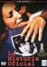 DVD : La Historia Oficial (The Official Story) [PAL/REGION 0 DVD. Import-Spain]