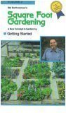 Mel Bartholomew's Square Foot Gardening: Getting Started (Volume 2)