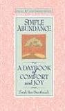 Simple Abundance: A Daybook of Comfort and Joy: A Day Book of Comfort and Joy (Simple Abundance)