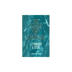 1, 2 Timothy and Titus (College Pr Niv Commentary)