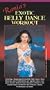 Rania's Exotic Belly Dance Workout [VHS]
