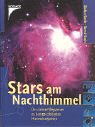 Stars am Nachthimmel, Der sichere Wegweiser zu den 50 schonsten Himmelsobjekten.