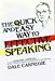 The Quick and Easy Way to Effective Speaking by Dale Carnegie ISBN B000EPBIR0